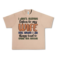 Burro i don t always listen to my wife but when i do things tend to work out Urban Heavy Tee - MaliasSmallBusiness