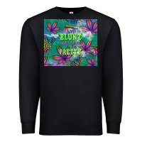 Black roll me a blunt and tell me i'm pretty Premium Sweatshirt - TumblerDesignByShophia