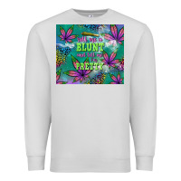 Dove Grey roll me a blunt and tell me i'm pretty Premium Sweatshirt - TumblerDesignByShophia