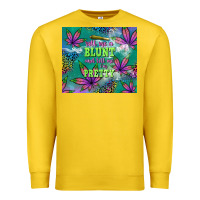 Lemon roll me a blunt and tell me i'm pretty Premium Sweatshirt - TumblerDesignByShophia