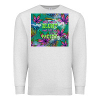 Oatmeal Heather roll me a blunt and tell me i'm pretty Premium Sweatshirt - TumblerDesignByShophia