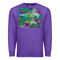 Purple roll me a blunt and tell me i'm pretty Premium Sweatshirt - TumblerDesignByShophia