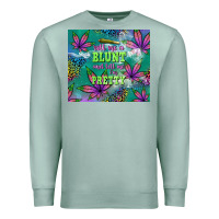 Seafoam roll me a blunt and tell me i'm pretty Premium Sweatshirt - TumblerDesignByShophia