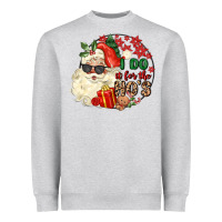 I Do In For The Ho S Heavyweight Sweatshirt | Teevron