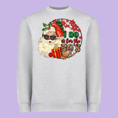 I Do In For The Ho S Heavyweight Sweatshirt Designed By Maliassmallbusiness