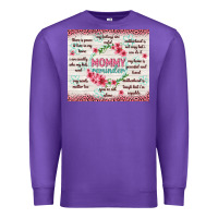 Purple mommy reminder Premium Sweatshirt - TumblerDesignByShophia