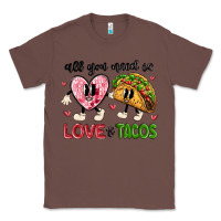 Chestnut all you need is love and tacos Classic Tee - MaliasSmallBusiness