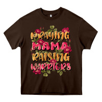Chocolate Brown praying mama raising warriors Heavy Core Tee - JahusDesignShop
