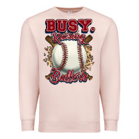 Pale Pink Busy raising ballers Premium Sweatshirt - HowdyJamesFarm