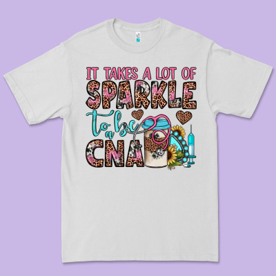It Takes A Lot Of Sparkle To Be A Cna Premium Tee Designed By Jahusdesignshop
