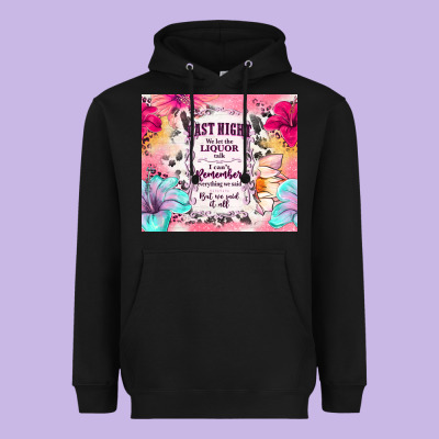 Last Night We Let The Liquor Talk Heavyweight Hoodie Designed By Tumblerdesignbyshophia