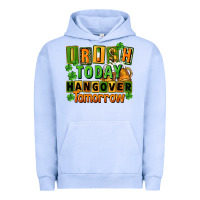 Pigment Grape Ice Irish today hangover tomorrow  St. Patricks Day Urban Hoodie - FaDigitalArtStudio