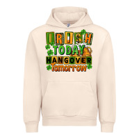 Sandshell Irish today hangover tomorrow  St. Patricks Day Urban Hoodie - FaDigitalArtStudio