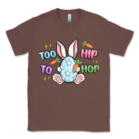 Chestnut too hip to hop easter Classic Tee - MaliasSmallBusiness