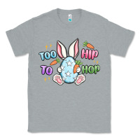 Heather Grey too hip to hop easter Classic Tee - MaliasSmallBusiness