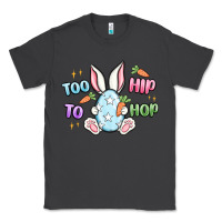 Smoke too hip to hop easter Classic Tee - MaliasSmallBusiness