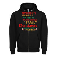 Black Nobody's Walking Out Old Fashioned Family Zipper Hoodie - Bettercallsaul