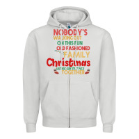 Dove Grey Nobody's Walking Out Old Fashioned Family Zipper Hoodie - Bettercallsaul