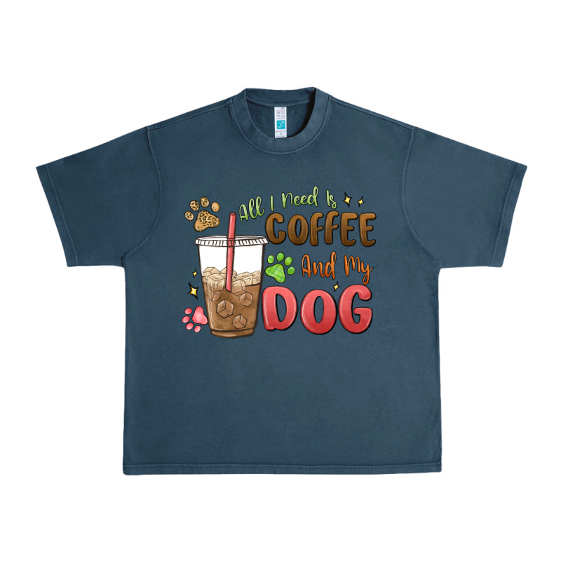 All I Need Is Coffee And My Dog Urban Heavy Tee by MaliasSmallBusiness | Teevron