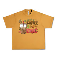 Peanut Butter all i need is coffee and my dog Urban Heavy Tee - MaliasSmallBusiness