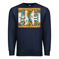Navy Adulting is some bullshit Premium Sweatshirt - TumblerDesignByShophia