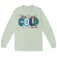 Matcha yes i am cold Long Sleeve Tee - MaliasSmallBusiness