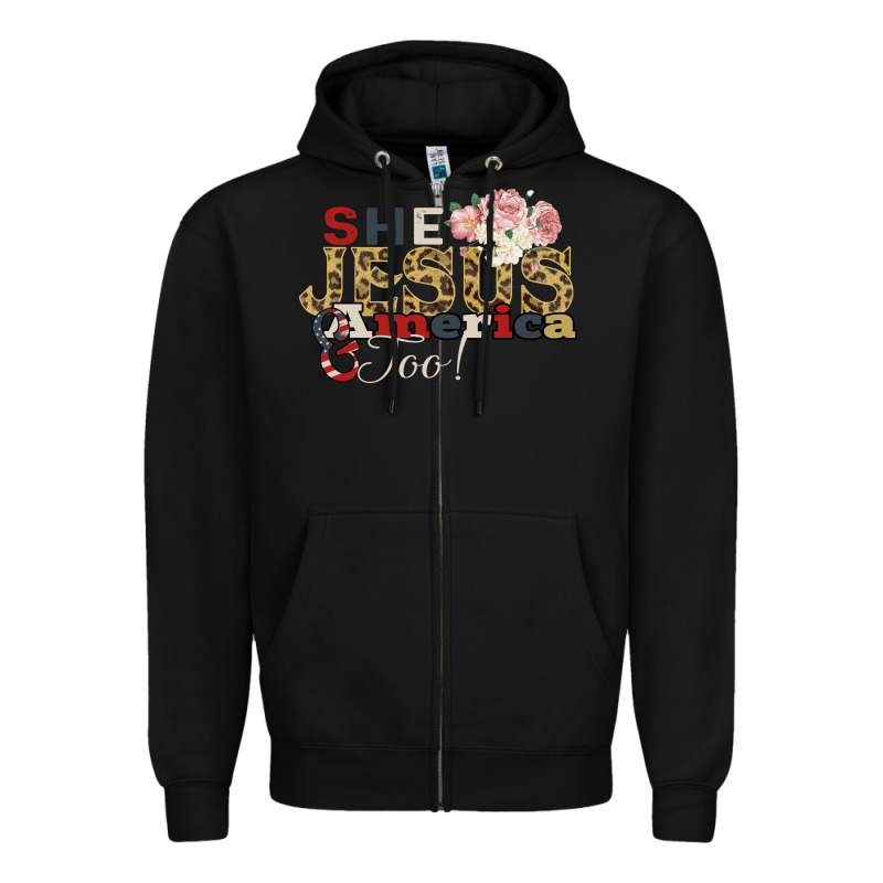 She Jesus America Too Zipper Hoodie by Bettercallsaul | Teevron