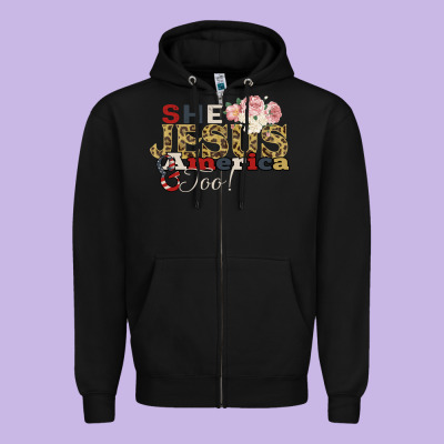 She Jesus America Too Zipper Hoodie Designed By Bettercallsaul
