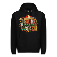 Black cinco de mayo nacho average waxer Premium Hoodie - CowGirlArtShop