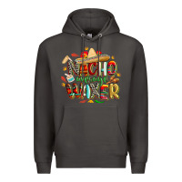 Smoke cinco de mayo nacho average waxer Premium Hoodie - CowGirlArtShop