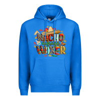 True Royal cinco de mayo nacho average waxer Premium Hoodie - CowGirlArtShop