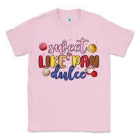 Bubblegum Pink sweet like pan dulce Classic Tee - MaliasSmallBusiness