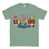 Sage sweet like pan dulce Classic Tee - MaliasSmallBusiness
