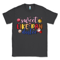 Smoke sweet like pan dulce Classic Tee - MaliasSmallBusiness