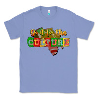 Colony Blue do it for the culture Classic Tee - JahusDesignShop