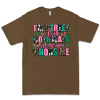Cacao floral i am street so look both ways before you cr Premium Tee - AdoDesignShop