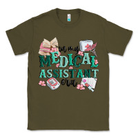 Army Green in my medical assistant era Classic Tee - MaliasSmallBusiness
