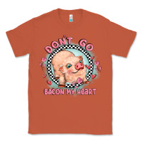 Copper dont go bacon my heart Classic Tee - MaliasSmallBusiness