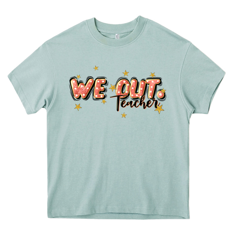 We Out Teacher Heavy Core Tee by JahusDesignShop | Teevron