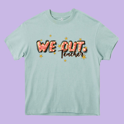 We Out Teacher Heavy Core Tee Designed By Jahusdesignshop