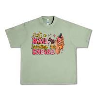Oil Green just a nail boss building her empire Urban Heavy Tee - MaliasSmallBusiness