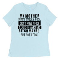 Baby Blue my mother black Ladies Tee - RacoonDesign