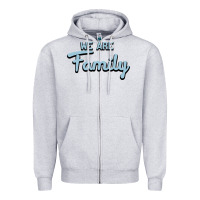 Heather Grey We Are Family Zipper Hoodie - Bettercallsaul