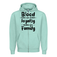 Seafoam Blood Makes You Related Makes You Family Zipper Hoodie - Bettercallsaul