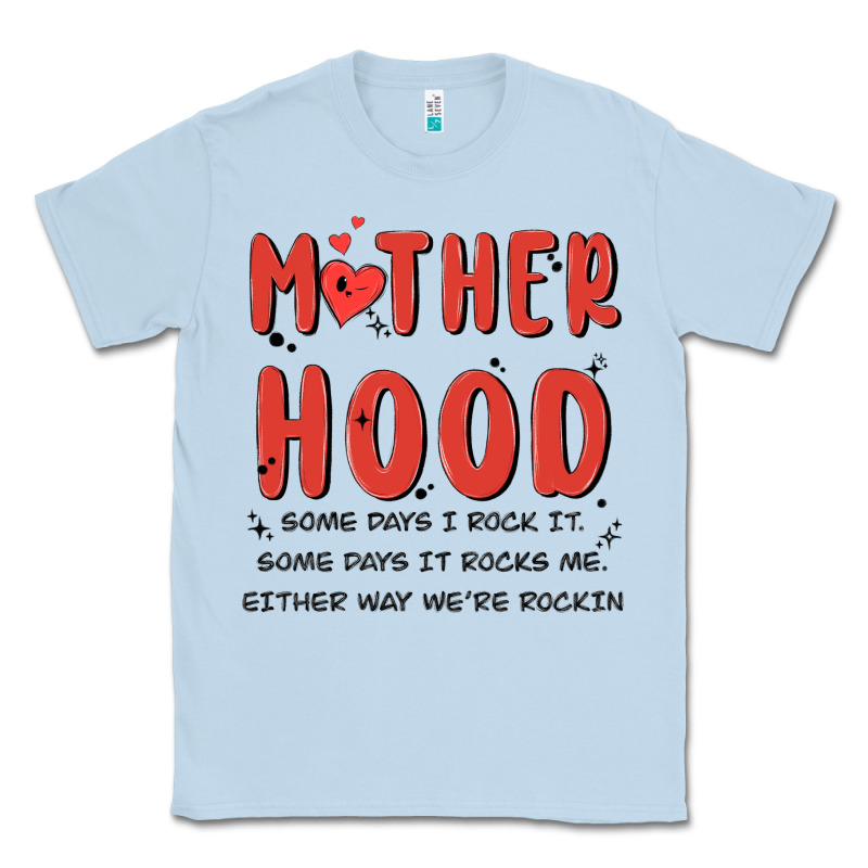 Motherhood Some Day I Rock It Classic Tee by MaliasSmallBusiness | Teevron
