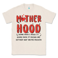 Natural motherhood some day i rock it Classic Tee - MaliasSmallBusiness