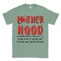 Sage motherhood some day i rock it Classic Tee - MaliasSmallBusiness