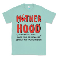 Seafoam motherhood some day i rock it Classic Tee - MaliasSmallBusiness