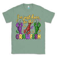 Sage i'm just here for the crawfish Classic Tee - MaliasSmallBusiness