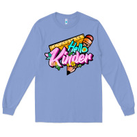 Colony Blue hello kinder Long Sleeve Tee - JahusDesignShop
